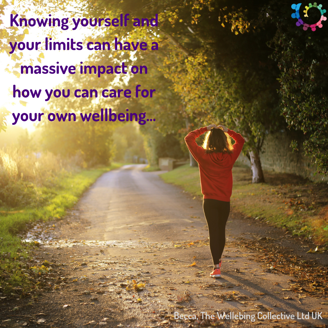 Knowing your limits… – The Wellbeing Collective Ltd